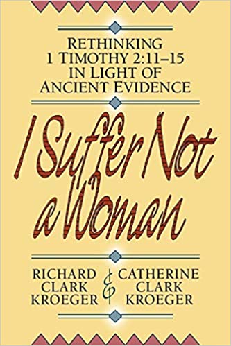 I Suffer Not a Woman